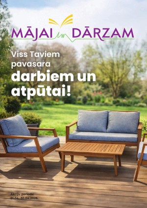 	MĀJAI UN DĀRZAM (01.04.2026 - 30.04.2026)